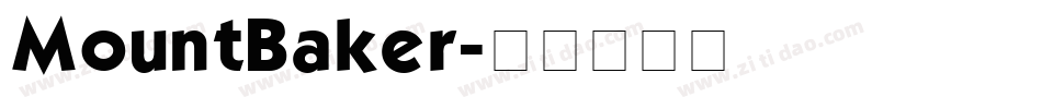 MountBaker字体转换