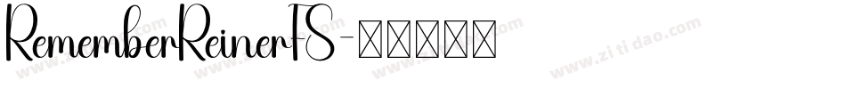 RememberReinerFS字体转换