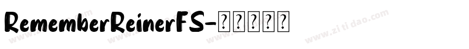 RememberReinerFS字体转换