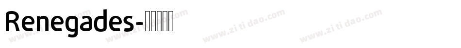 Renegades字体转换