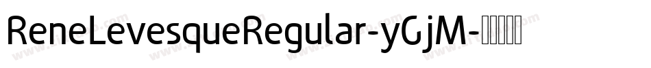 ReneLevesqueRegular-yGjM字体转换