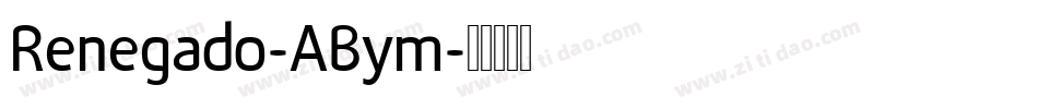 Renegado-ABym字体转换