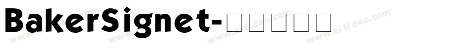 BakerSignet字体转换