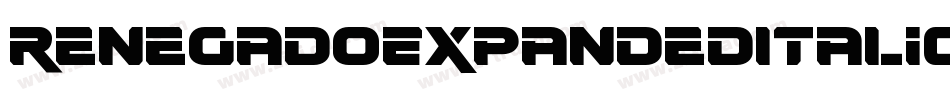 RenegadoExpandedItalic-zzEl字体转换