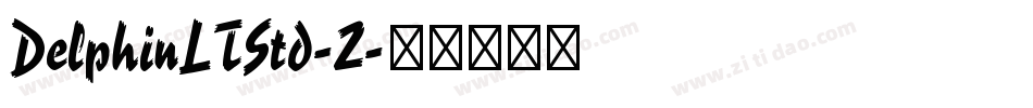 DelphinLTStd-2字体转换