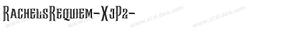 RachelsRequiem-XjP2字体转换