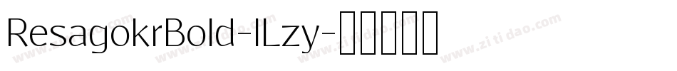 ResagokrBold-lLzy字体转换