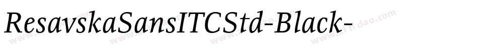 ResavskaSansITCStd-Black字体转换