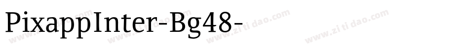 PixappInter-Bg48字体转换