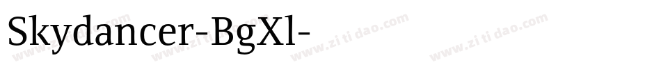 Skydancer-BgXl字体转换
