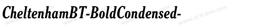 CheltenhamBT-BoldCondensed字体转换