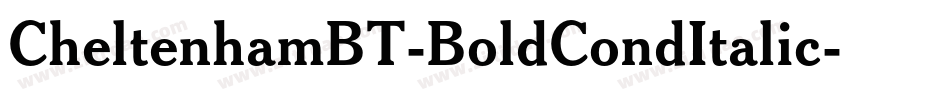 CheltenhamBT-BoldCondItalic字体转换