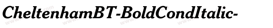 CheltenhamBT-BoldCondItalic字体转换