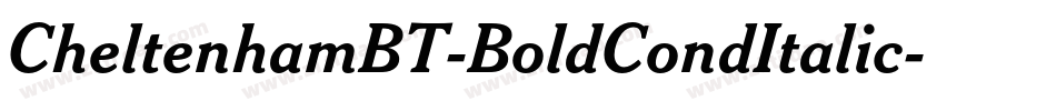 CheltenhamBT-BoldCondItalic字体转换