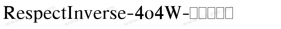 RespectInverse-4o4W字体转换