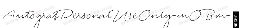 AutografPersonalUseOnly-mOBm字体转换