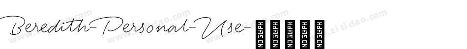 Beredith-Personal-Use字体转换