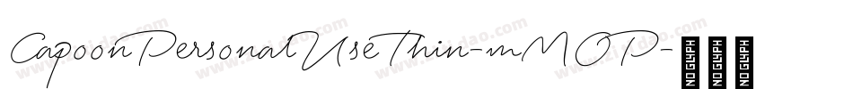 CapoonPersonalUseThin-mMOP字体转换