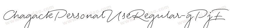 ChagackPersonalUseRegular-gPjE字体转换