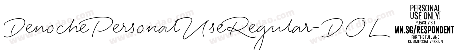 DenochePersonalUseRegular-DOL5d字体转换