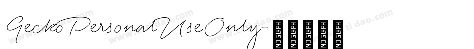GeckoPersonalUseOnly字体转换