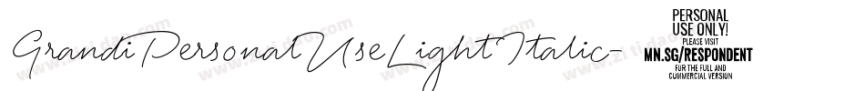 GrandiPersonalUseLightItalic-0o6d字体转换