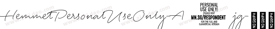 HemmetPersonalUseOnly-A6jg字体转换 HemmetPersonalUseOnly-A6jg字体转换