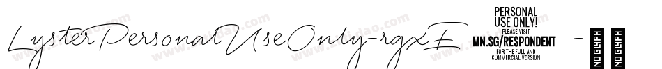 LysterPersonalUseOnly-rgxE8字体转换 LysterPersonalUseOnly-rgxE8字体转换