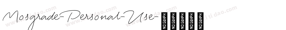 Mosgrade-Personal-Use字体转换