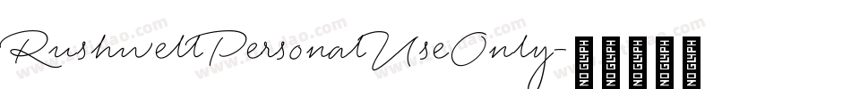 RushwellPersonalUseOnly字体转换
