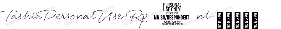 TashiaPersonalUse-Rp0nl字体转换 TashiaPersonalUse-Rp0nl字体转换