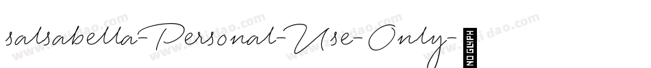 salsabella-Personal-Use-Only字体转换