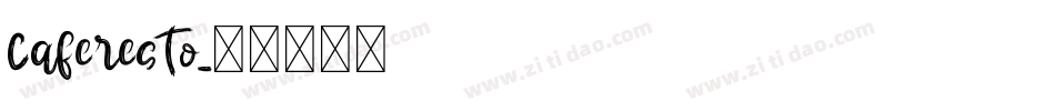 Caferesto字体转换