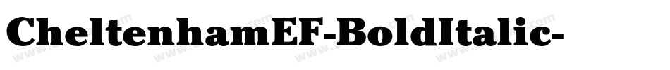 CheltenhamEF-BoldItalic字体转换