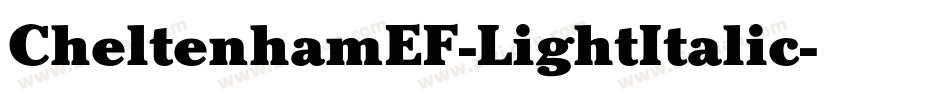 CheltenhamEF-LightItalic字体转换