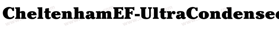 CheltenhamEF-UltraCondensed字体转换