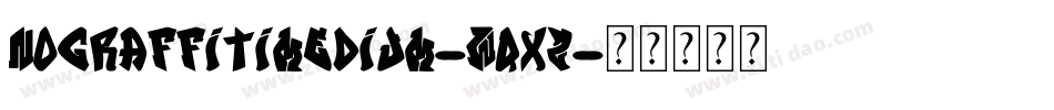 NoGraffitiMedium-wqXZ字体转换
