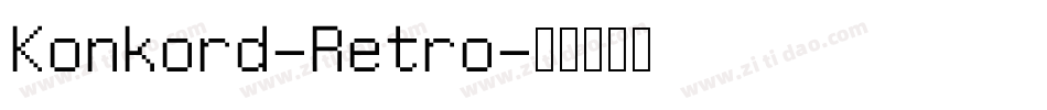 Konkord-Retro字体转换