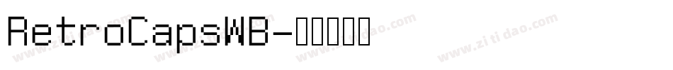 RetroCapsWB字体转换