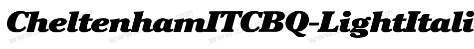 CheltenhamITCBQ-LightItalic字体转换