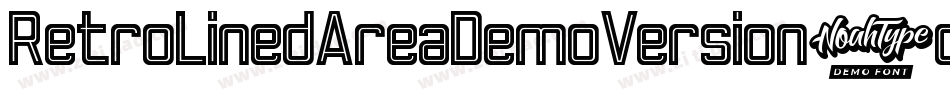 RetroLinedAreaDemoVersion-oy7x字体转换 RetroLinedAreaDemoVersion-oy7x字体转换