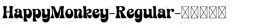 HappyMonkey-Regular字体转换