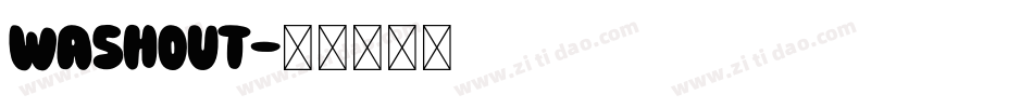 Washout字体转换