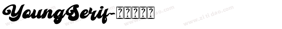 YoungSerif字体转换