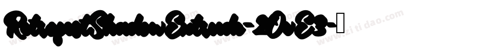 RetrofestShadowExtrude-2OvE3字体转换 RetrofestShadowExtrude-2OvE3字体转换
