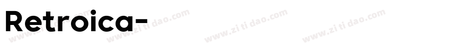 Retroica字体转换