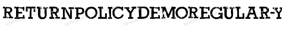 ReturnPolicyDemoRegular-Ydjq字体转换