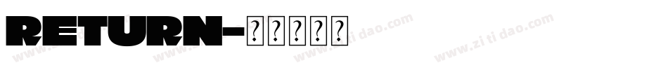 return字体转换