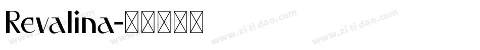Revalina字体转换