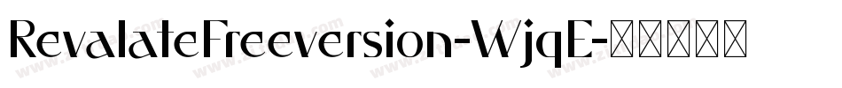 RevalateFreeversion-WjqE字体转换
